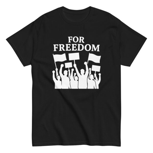 For Freedom T-Shirt