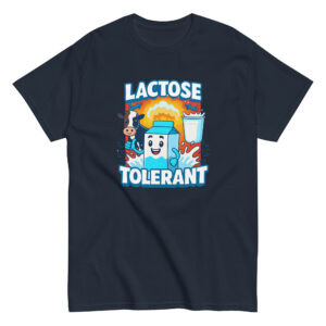 Lactose Tolerant T-Shirt