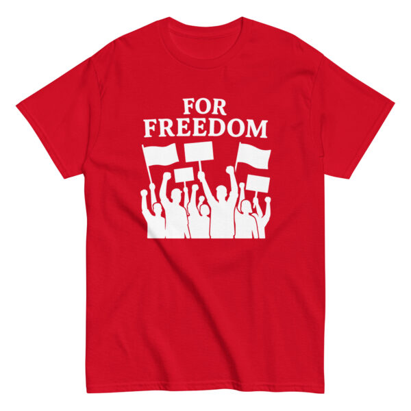 For Freedom T-Shirt - Image 4