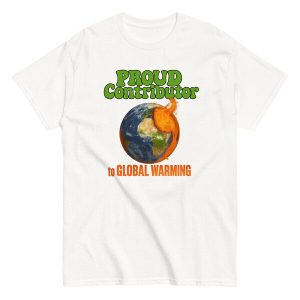 Global Warming T-Shirt - Image 6