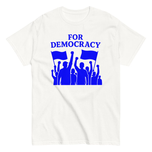 For Democracy T-Shirt - Image 4