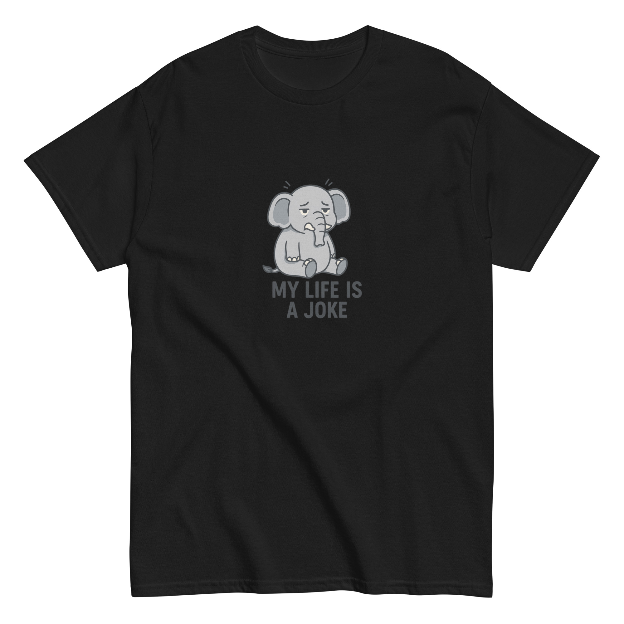 My Life Is A Joke T-Shirt - Image 2