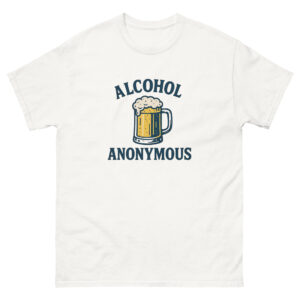 Alcohol Anonymous T-Shirt